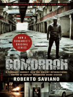 Gomorrah: A Personal Journey into the Violent International Empire of Naples' Organized Crime System