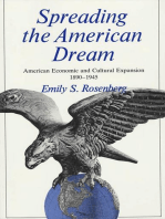 Spreading the American Dream: American Economic and Cultural Expansion, 1890-1945