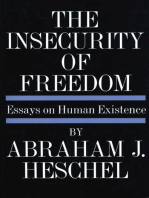 Insecurity of Freedom: Essays on Human Existence