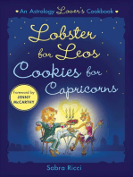 Lobster for Leos, Cookies for Capricorns: An Astrology Lover's Cookbook