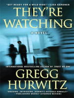 They're Watching: A Novel