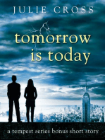 Tomorrow Is Today: A Tempest Series Bonus Short Story