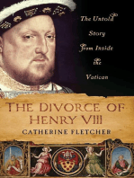 The Divorce of Henry VIII: The Untold Story from Inside the Vatican