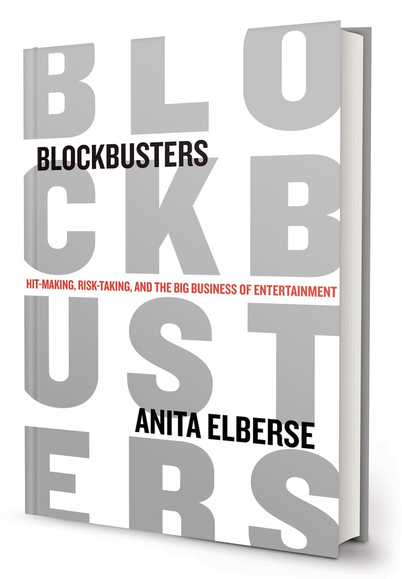 Blockbusters by Anita Elberse (Ebook) Read free for 30 days