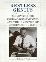 Restless Genius: Barney Kilgore, The Wall Street Journal, and the Invention of Modern Journalism