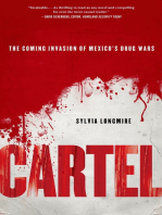 Cartel: The Coming Invasion of Mexico's Drug Wars