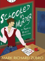 Schooled in Murder: A Tom and Scott Mystery