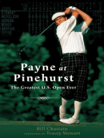 Payne at Pinehurst: The Greatest U.S. Open Ever