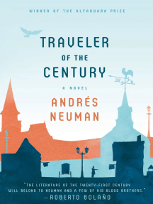 Traveler of the Century by Andrés Neuman - Ebook | Scribd
