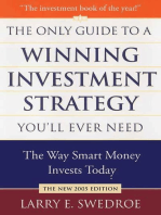 The Only Guide to a Winning Investment Strategy You'll Ever Need: The Way Smart Money Preserves Wealth Today