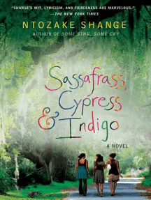 Sassafrass, Cypress & Indigo: A Novel