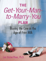 The Get-Your-Man-to-Marry-You Plan