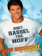 Don't Hassel the Hoff: The Autobiography