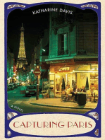 Capturing Paris: A Novel