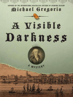 A Visible Darkness: A Mystery