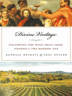 Divine Vintage: Following the Wine Trail from Genesis to the Modern Age