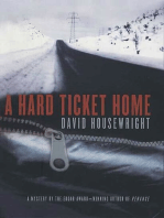 A Hard Ticket Home: A Mystery