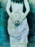 The Looking Glass: A Novel