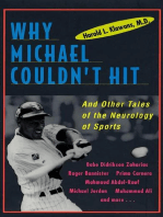 Why Michael Couldn't Hit, and Other Tales of the Neurology of Sports