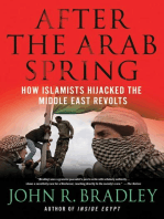 After the Arab Spring: How Islamists Hijacked The Middle East Revolts
