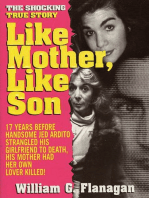 Like Mother, Like Son: The Shocking True Story