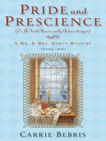 Pride and Prescience by Carrie Bebris - Ebook | Scribd