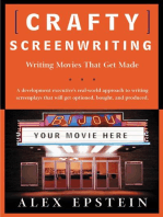 Crafty Screenwriting: Writing Movies That Get Made