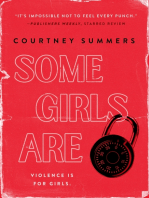 Some Girls Are: A Novel