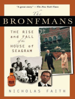 The Bronfmans: The Rise and Fall of the House of Seagram