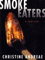 Smoke Eaters: A Thriller