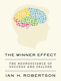 Read The Winner Effect Online By Ian H Robertson Books