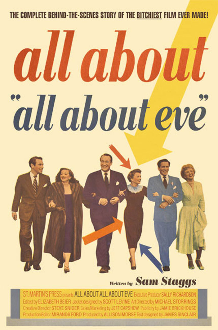 All About All About Eve by Sam Staggs