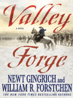 Valley Forge: George Washington and the Crucible of Victory