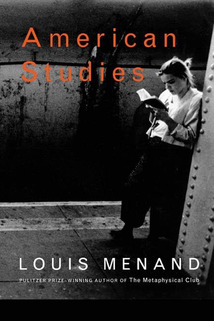 American Studies by Louis Menand - Ebook