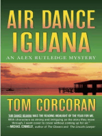Air Dance Iguana: An Alex Rutledge Mystery