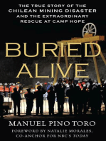 Buried Alive: The True Story of the Chilean Mining Disaster and the Extraordinary Rescue at Camp Hope