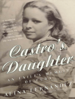 Castro's Daughter: An Exile's Memoir of Cuba