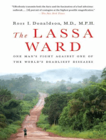 The Lassa Ward: One Man's Fight Against One of the World's Deadliest Diseases