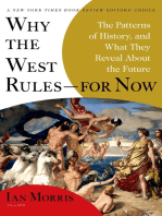 Why the West Rules—for Now: The Patterns of History, and What They Reveal About the Future
