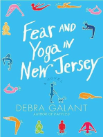 Fear and Yoga in New Jersey: A Novel