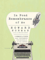 In Fond Remembrance of Me: A Memoir of Myth and Uncommon Friendship in the Arctic