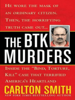 The BTK Murders: Inside the "Bind Torture Kill" Case that Terrified America's Heartland