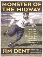 Monster of the Midway: Bronko Nagurski, the 1943 Chicago Bears, and the Greatest Comeback Ever