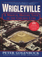 Wrigleyville: A Magical History Tour of the Chicago Cubs