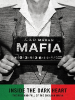 Mafia: Inside the Dark Heart: The Rise and Fall of the Sicilian Mafia