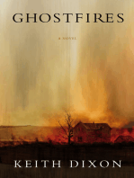 Ghostfires: A Novel