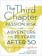 The Third Chapter: Passion, Risk, and Adventure in the 25 Years After 50