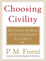 Choosing Civility: The Twenty-five Rules of Considerate Conduct