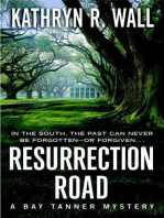 Resurrection Road: A Bay Tanner Mystery