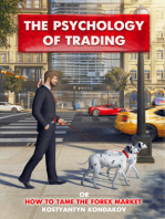 The Psychology of Trading or How to Tame the FOREX Market